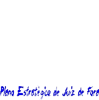 Bem-vindo ao Plano Estratégico de Juiz de Fora