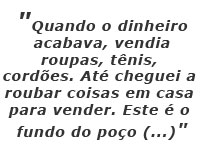 Frase de um entrevistado